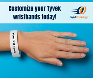 Customize your Tyvek wristbands now!-1